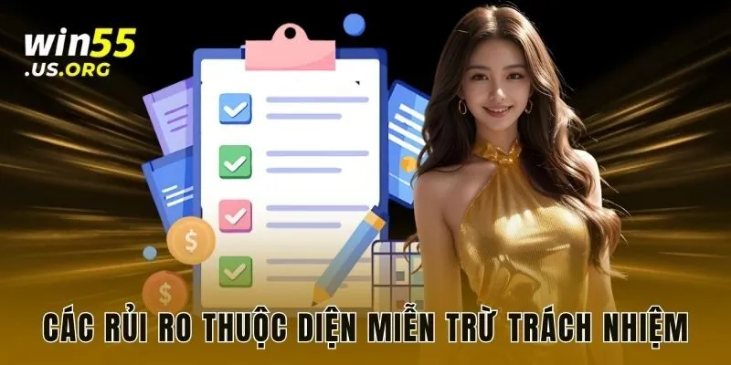 Các rủi ro thuộc diện miễn trừ trách nhiệm